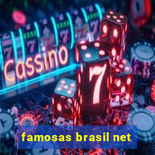 famosas brasil net